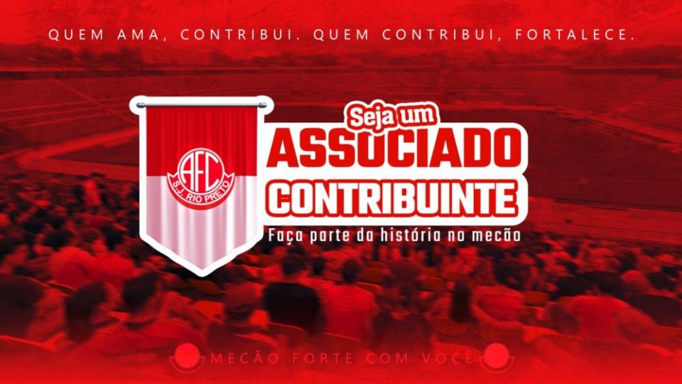 SEJA UM ASSOCIADO CONTRIBUINTE DO AMÉRICA F.C. 